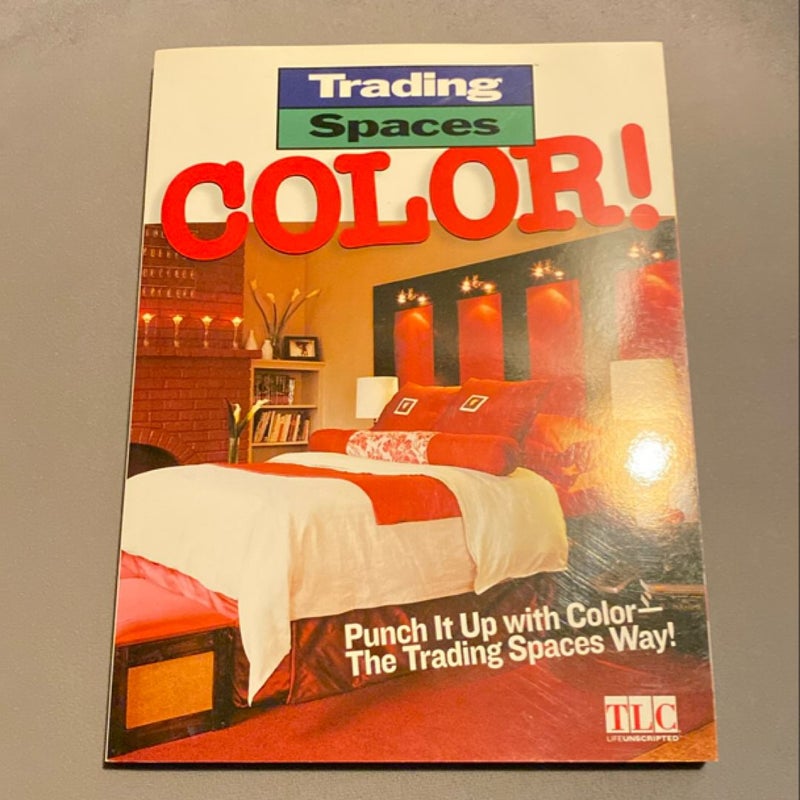 Trading Spaces Color!