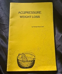 Acupressure Weight Loss
