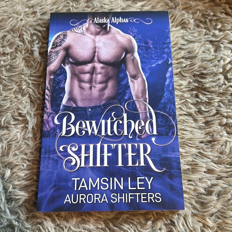 Bewitched Shifter