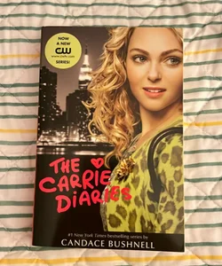 The Carrie Diaries TV Tie-In Edition