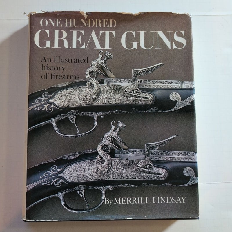 One Hundred Great Guns