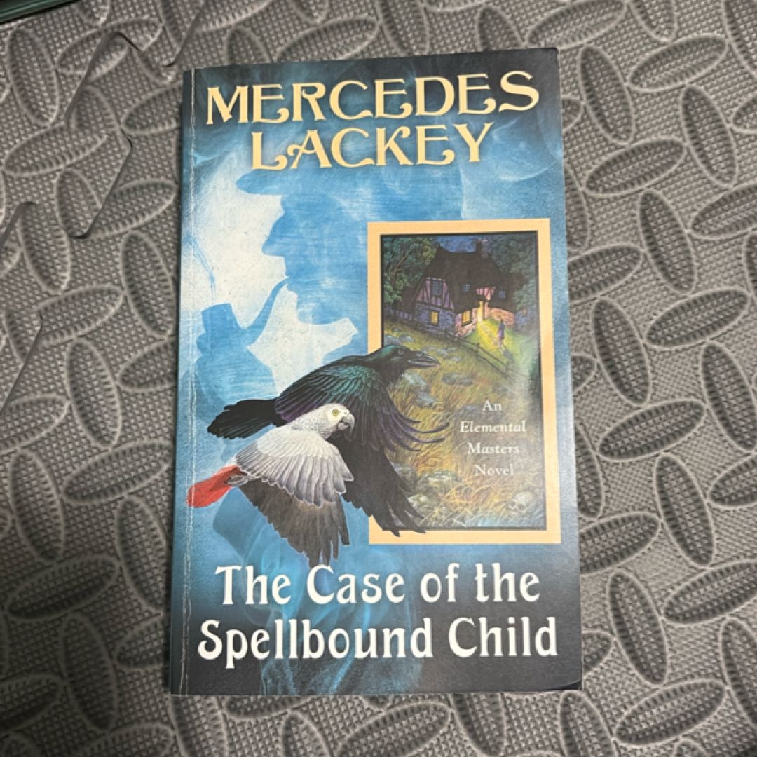 The Case of the Spellbound Child
