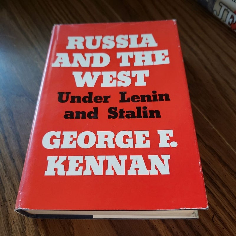 Russia And The West Under Lenin and Stalin
