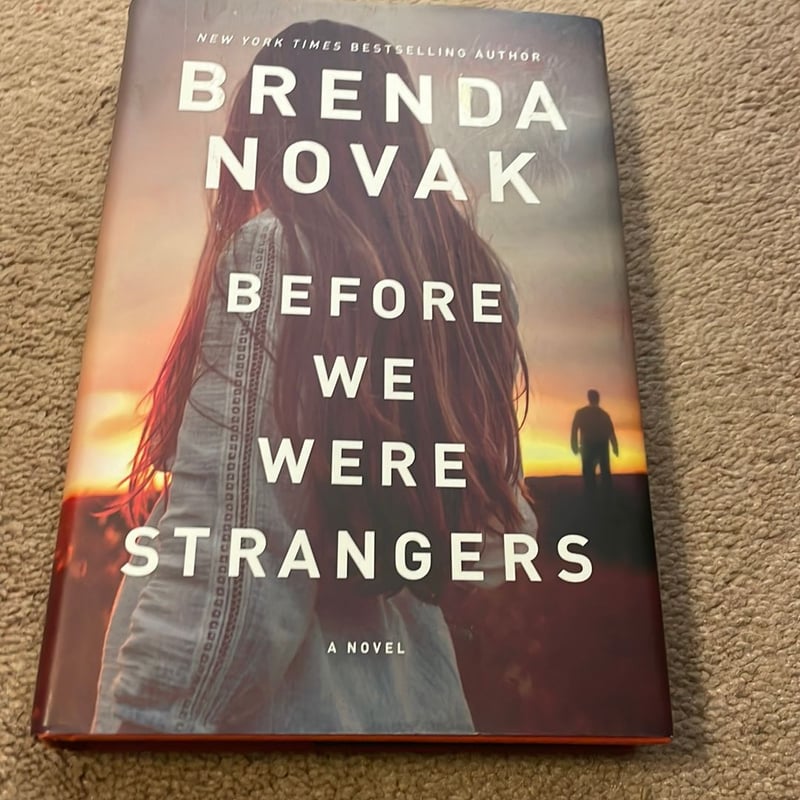 Before We Were Strangers by Brenda Novak, Hardcover Pangobooks