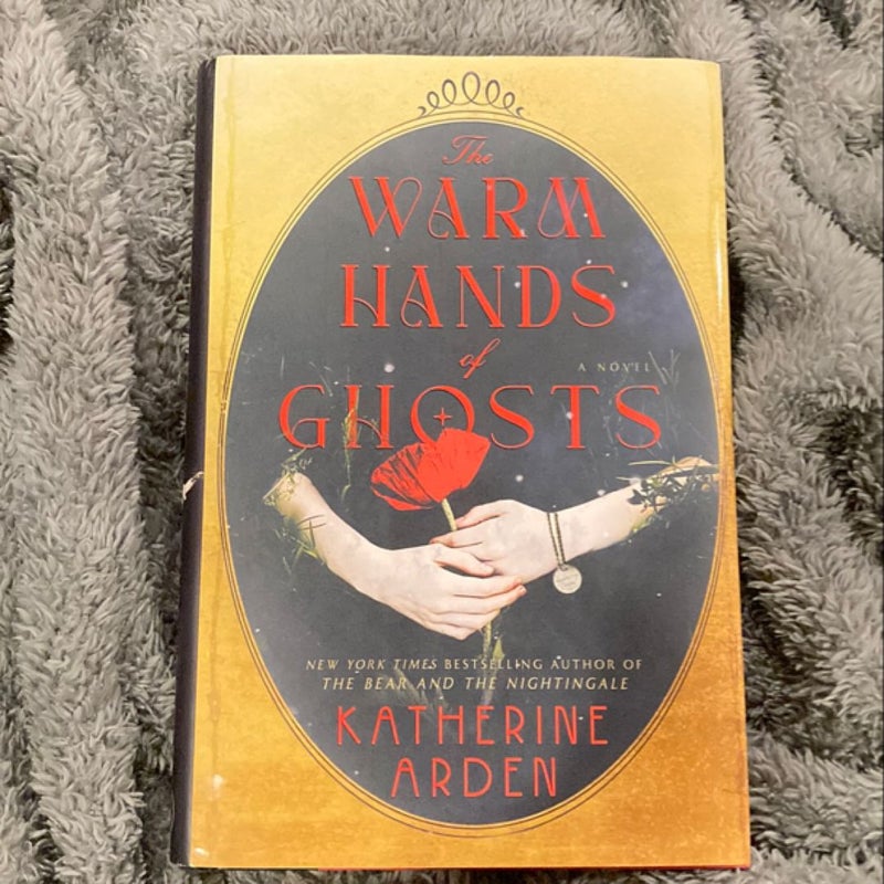 The Warm Hands of Ghosts