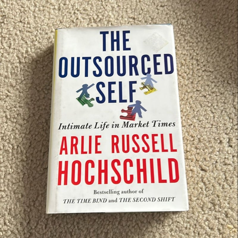 The Outsourced Self