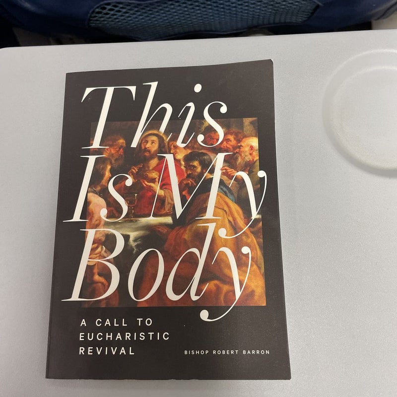 This Is My Body