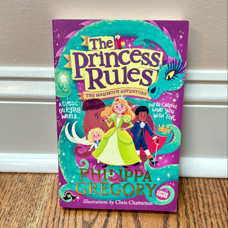 The Princess Rules