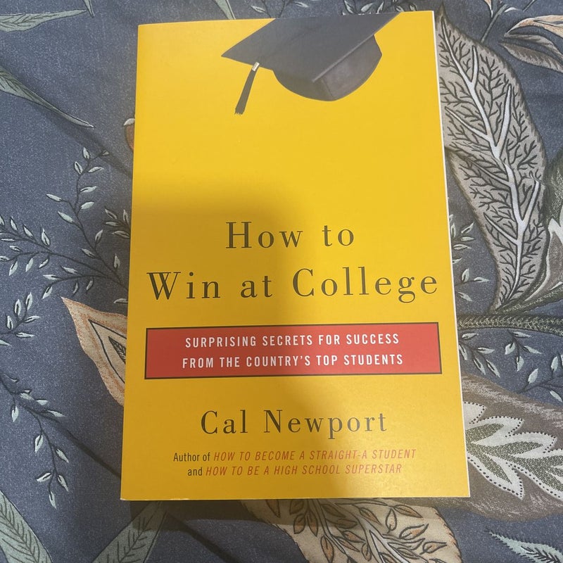 How to Win at College