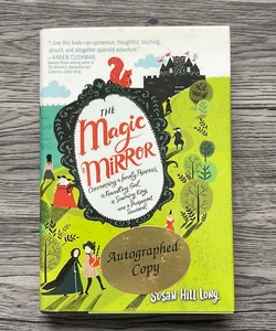 The Magic Mirror (Autographed Copy)