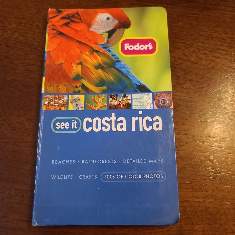 Fodor's See It Costa Rica, 2nd Edition