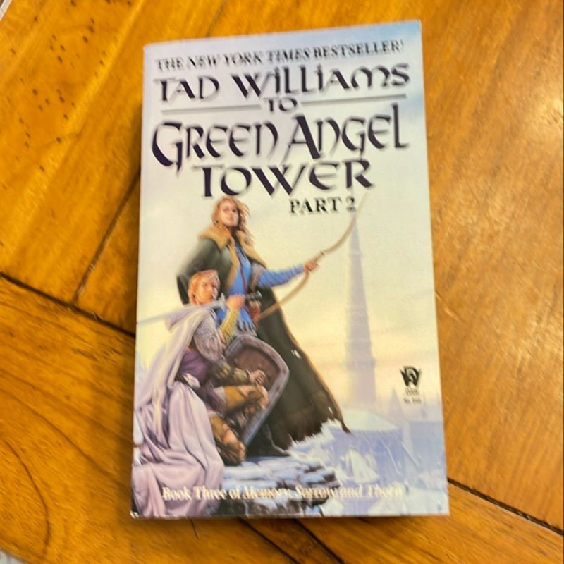 To Green Angel Tower: Part II