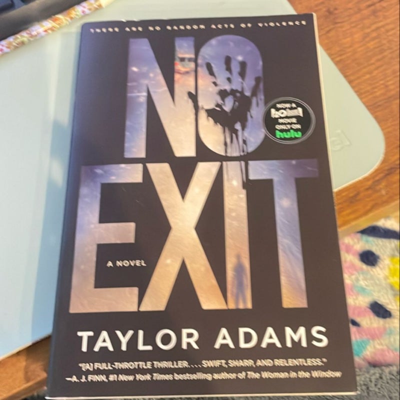 No Exit [TV Tie-In]