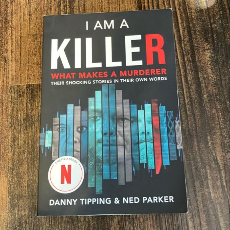 I Am a Killer