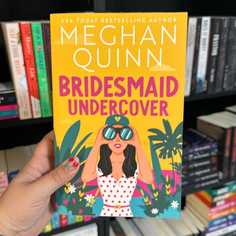 Bridesmaid Undercover