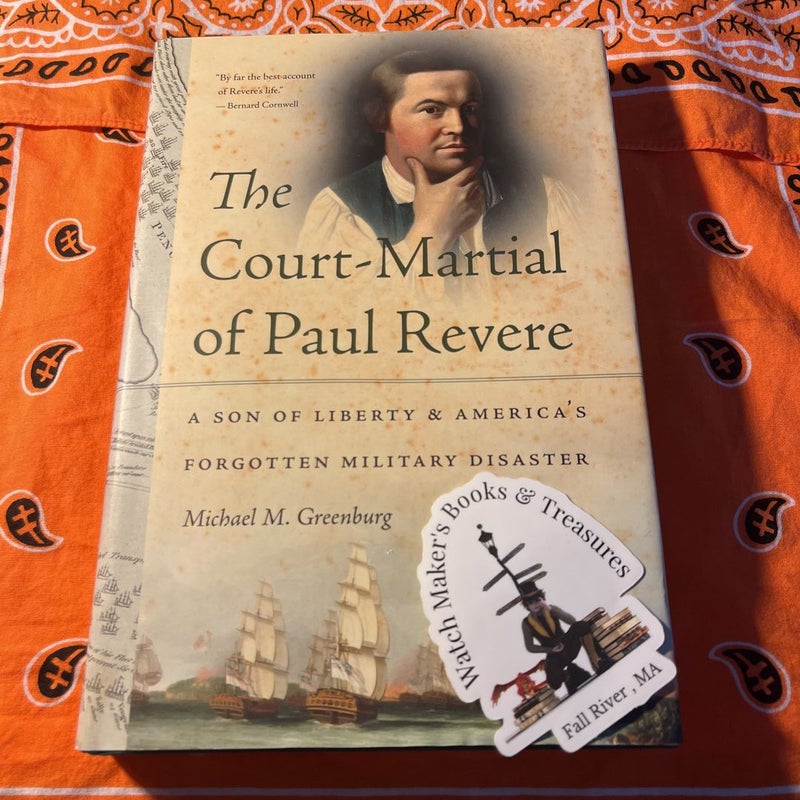 The Court-Martial of Paul Revere