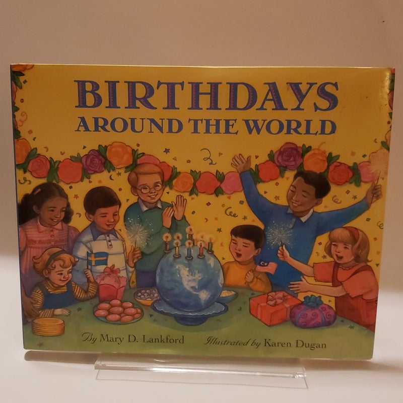 Birthdays Around the World by Mary D. Lankford