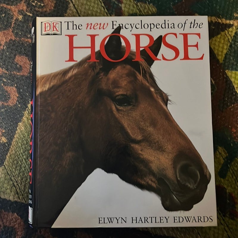 The New Encyclopedia of the Horse