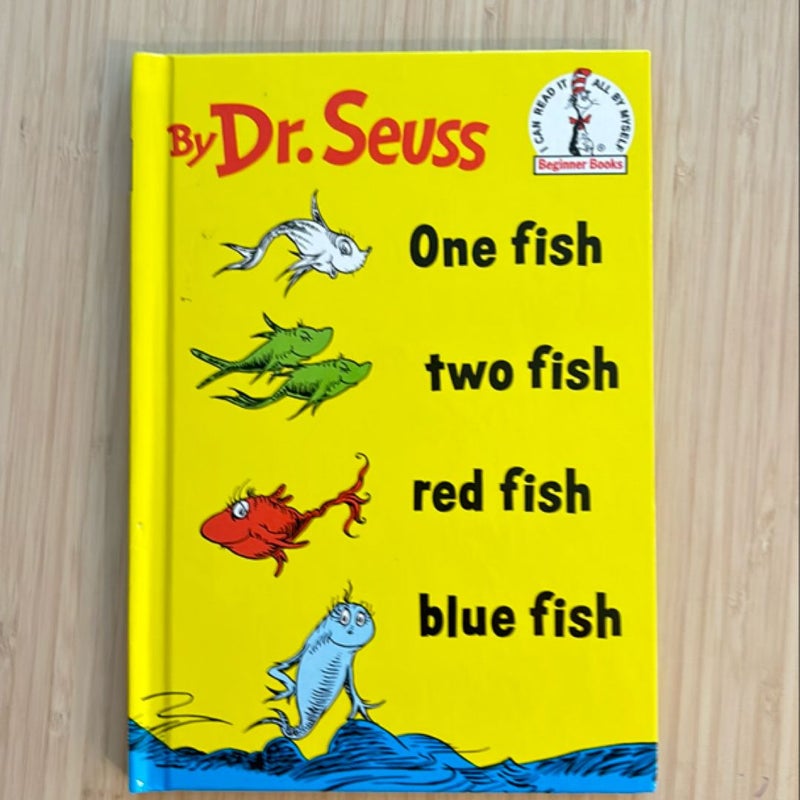 One fish two fish red fish blue fish