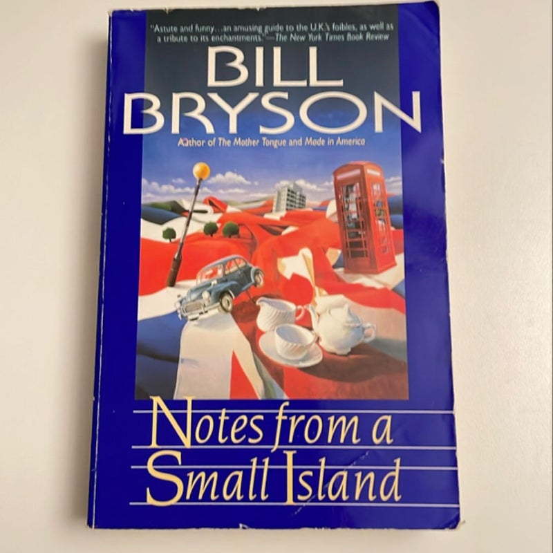 Notes from a Small Island