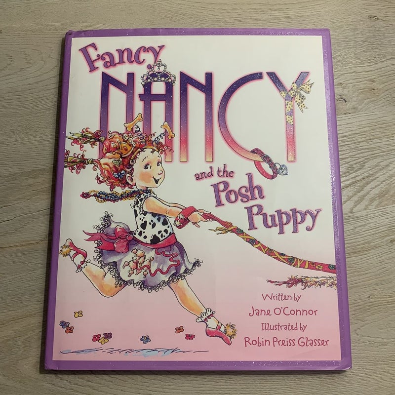 Fancy Nancy and the Posh Puppy