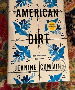 American Dirt: A Novel - Hardcover By Cummins, Jeanine - VERY GOOD