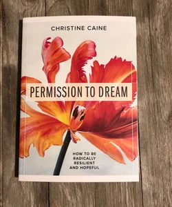 Permission To Dream