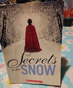 Secrets in the snow