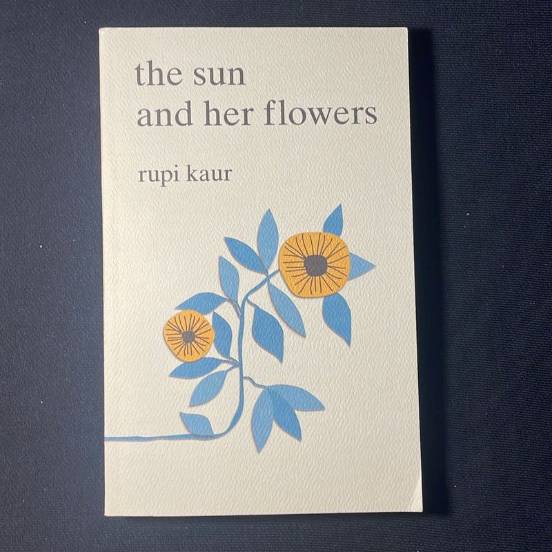 The Sun and Her Flowers