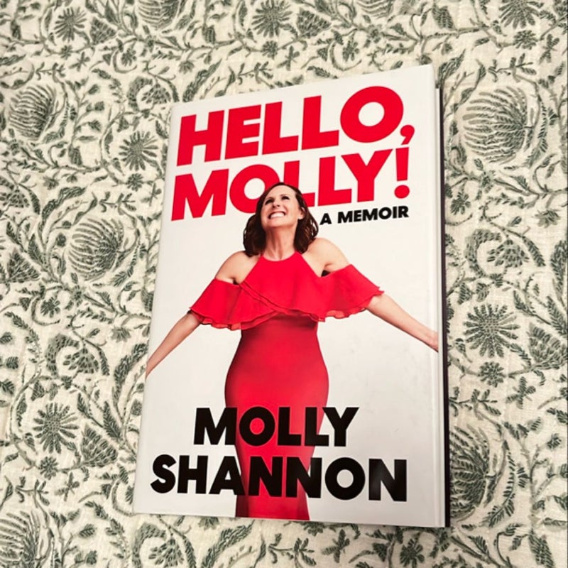 Hello, Molly!