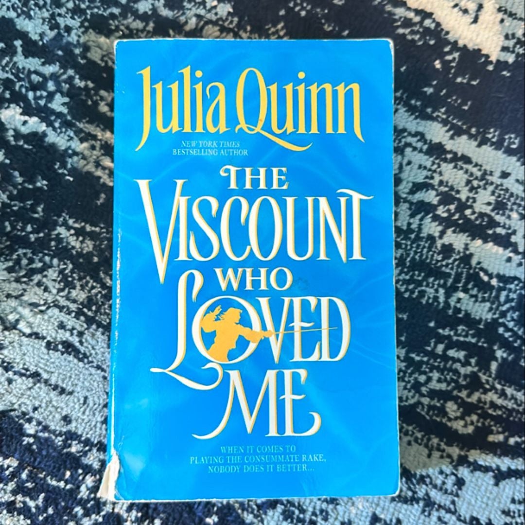 The Viscount Who Loved Me