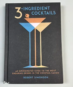 3-Ingredient Cocktails