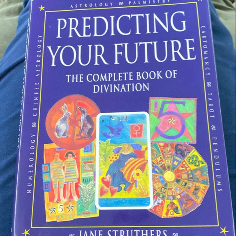 Predicting Your Future