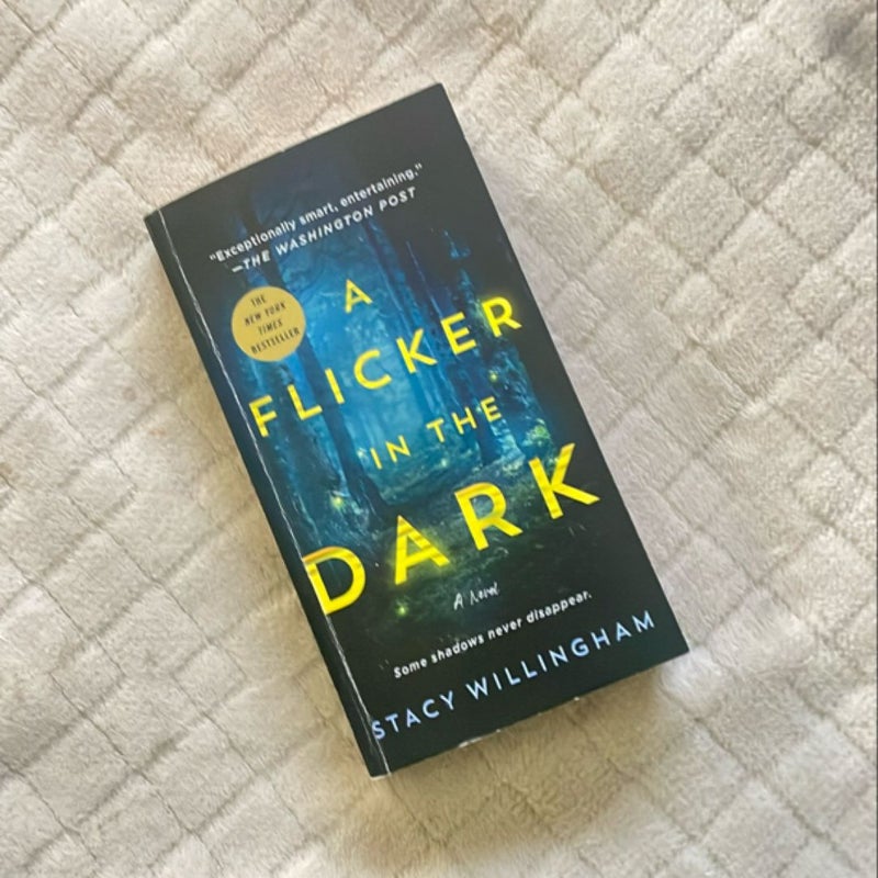 A Flicker in the Dark