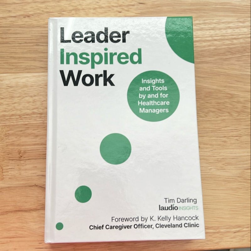 Leader Inspired Work