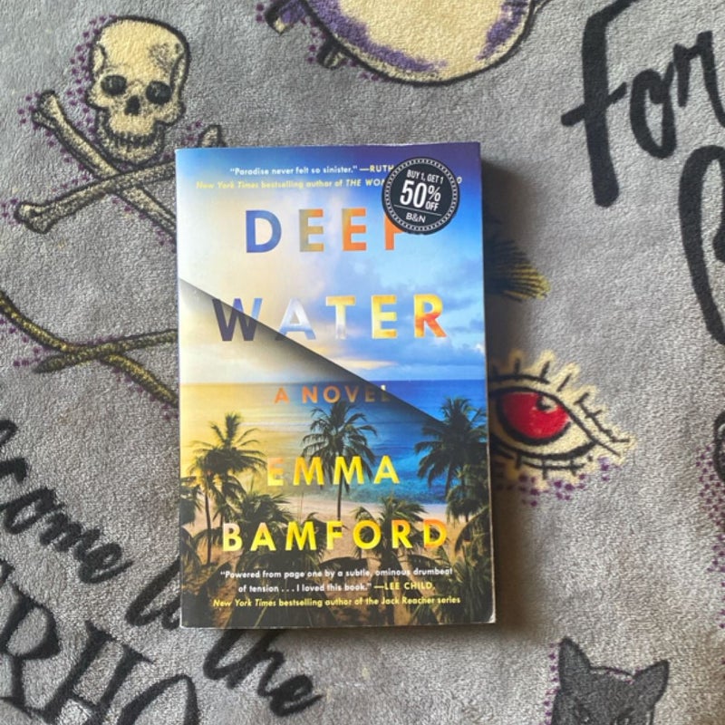Deep Water