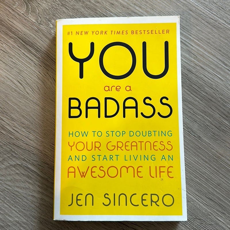 You Are a Badass®