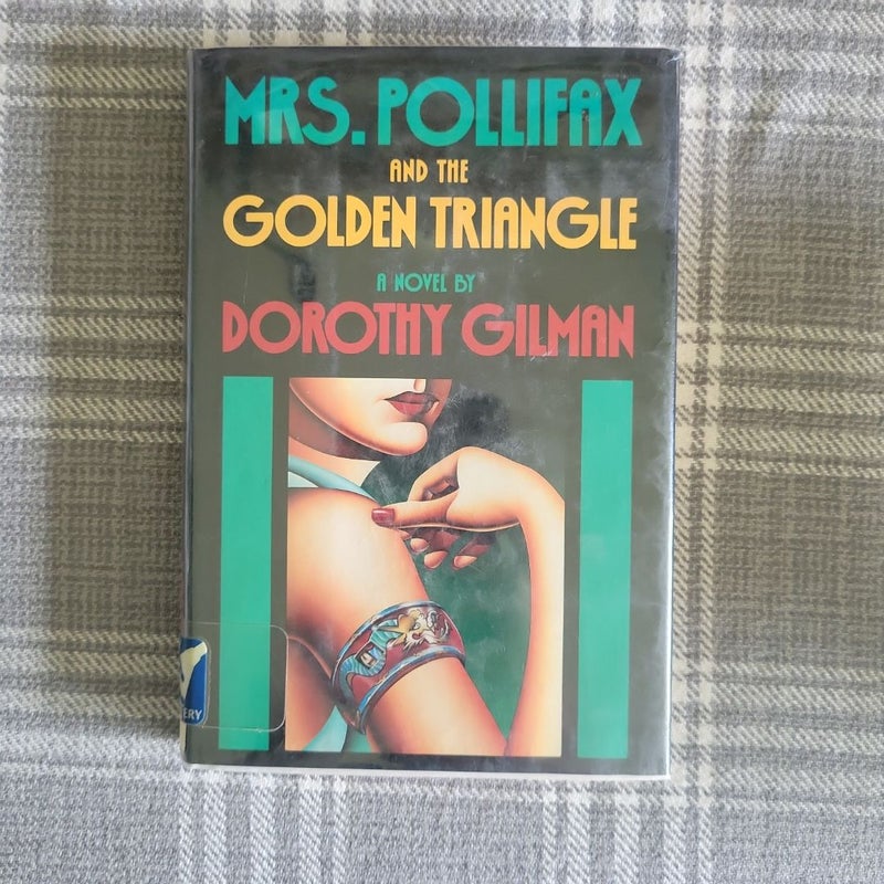 Mrs. Pollifax and the Golden Triangle