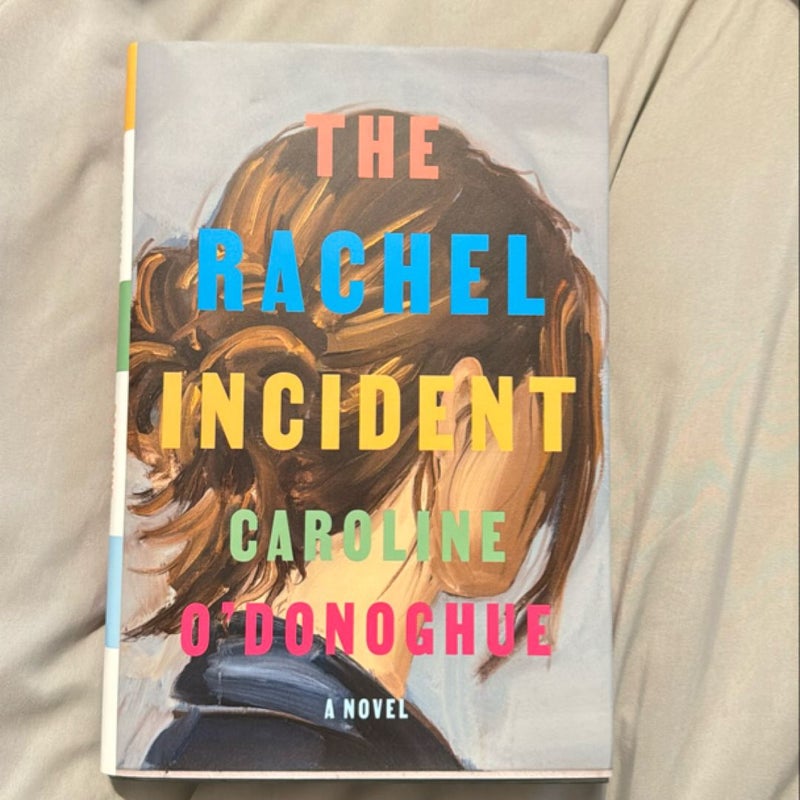 The Rachel Incident