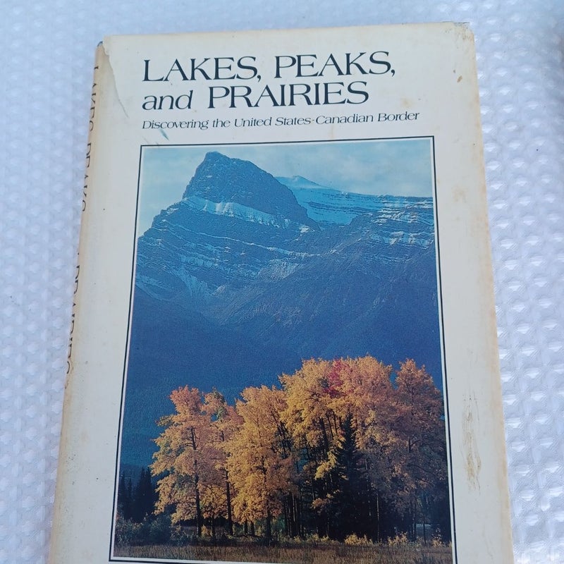 Lakes peaks and praires