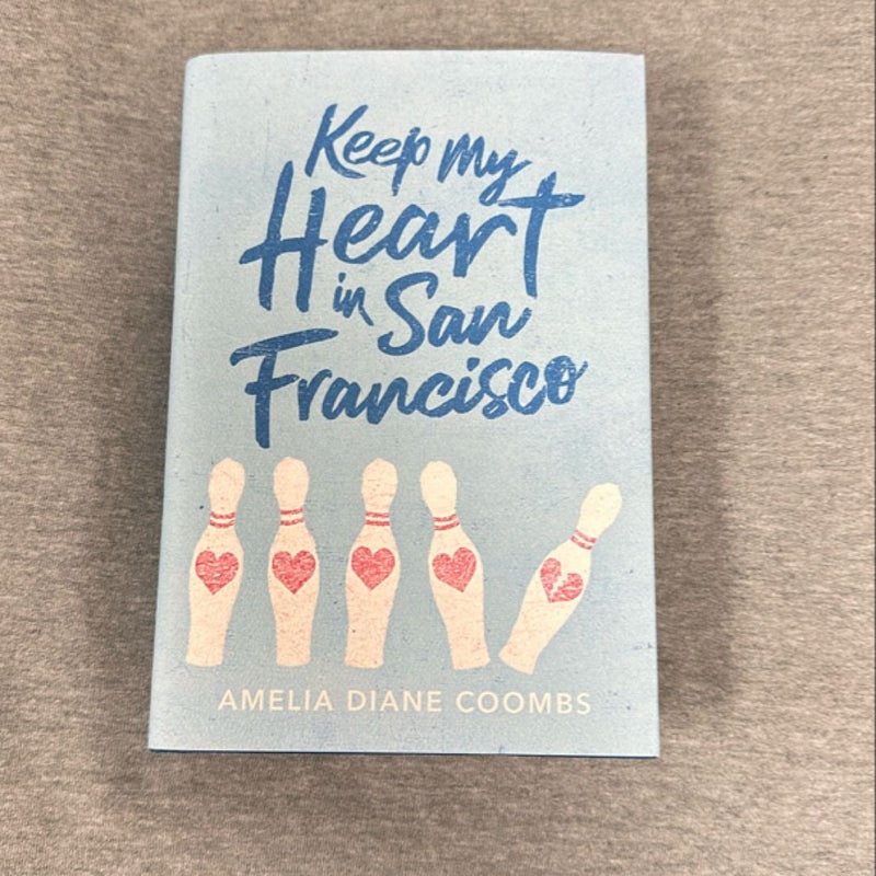 Keep My Heart in San Francisco