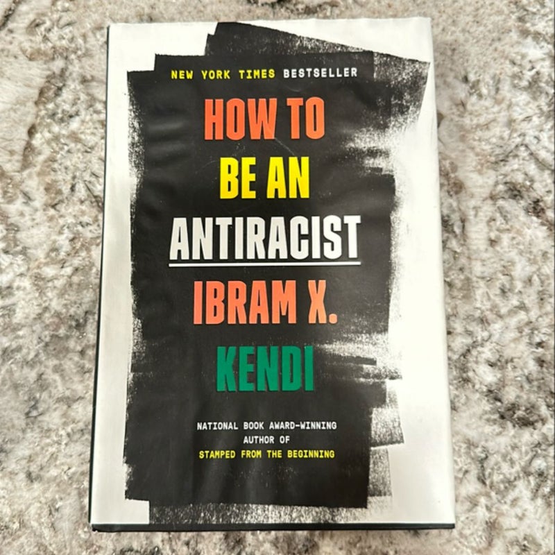 How to Be an Antiracist