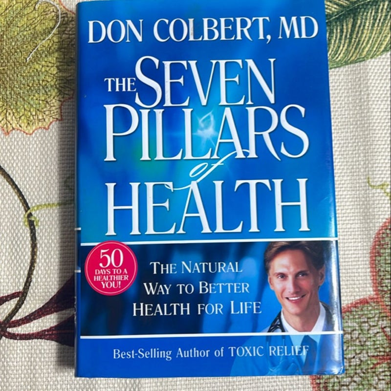 Seven Pillars of Health