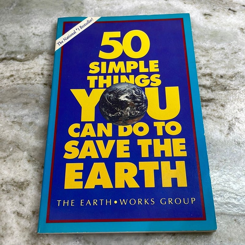 50 Simple Things You Can Do To Save The Earth