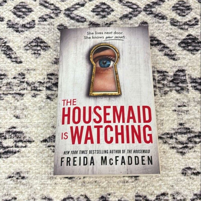 The Housemaid Is Watching
