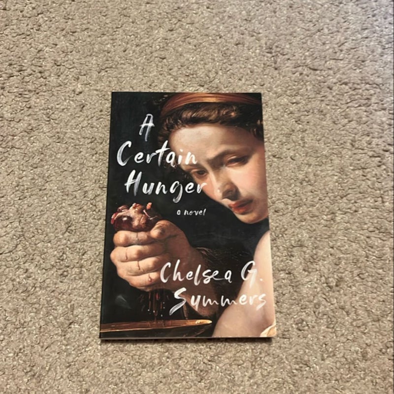 A Certain Hunger