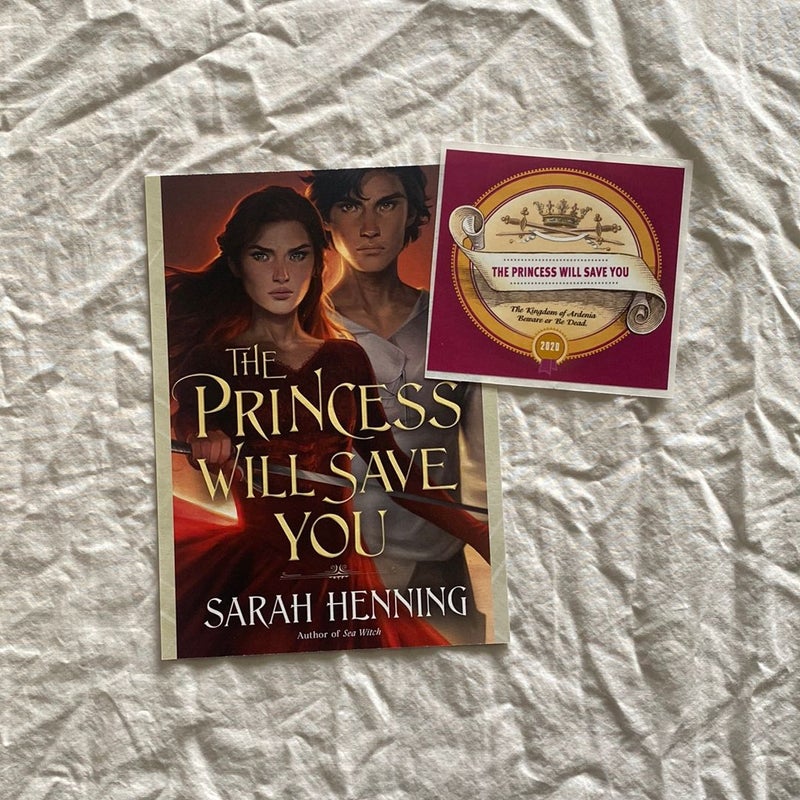 The Princess Will Save You (signed w/ character art print and sticker)