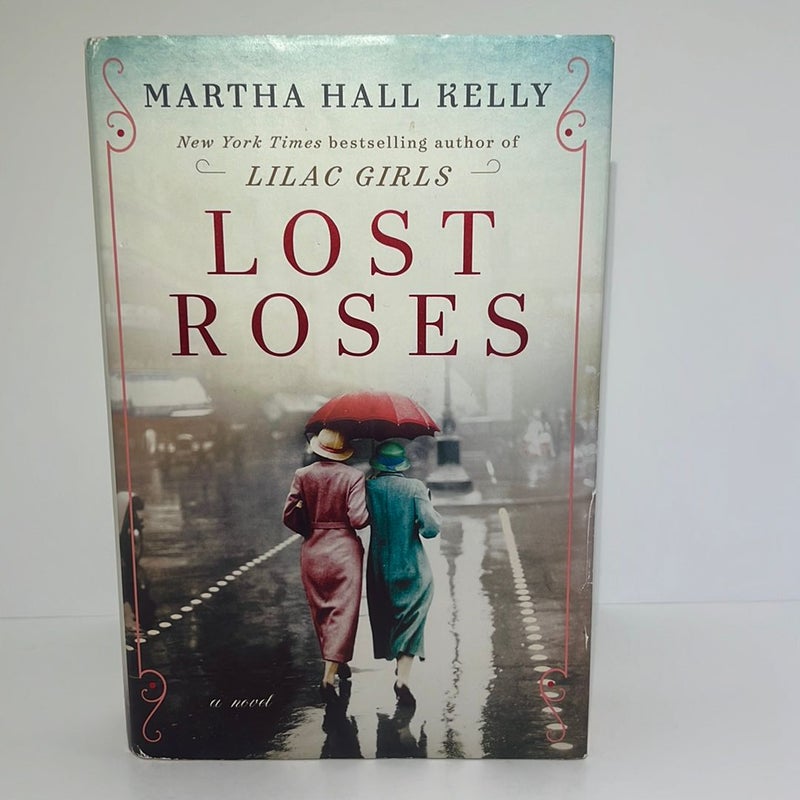 Lost Roses (Lilac Girls Series, Book 2) 