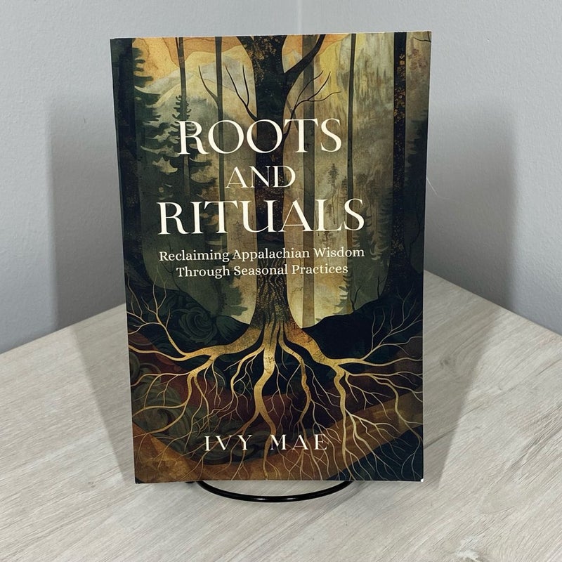 Roots and Rituals