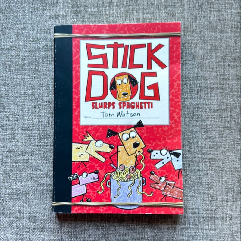 Stick Dog Slurps Spaghetti